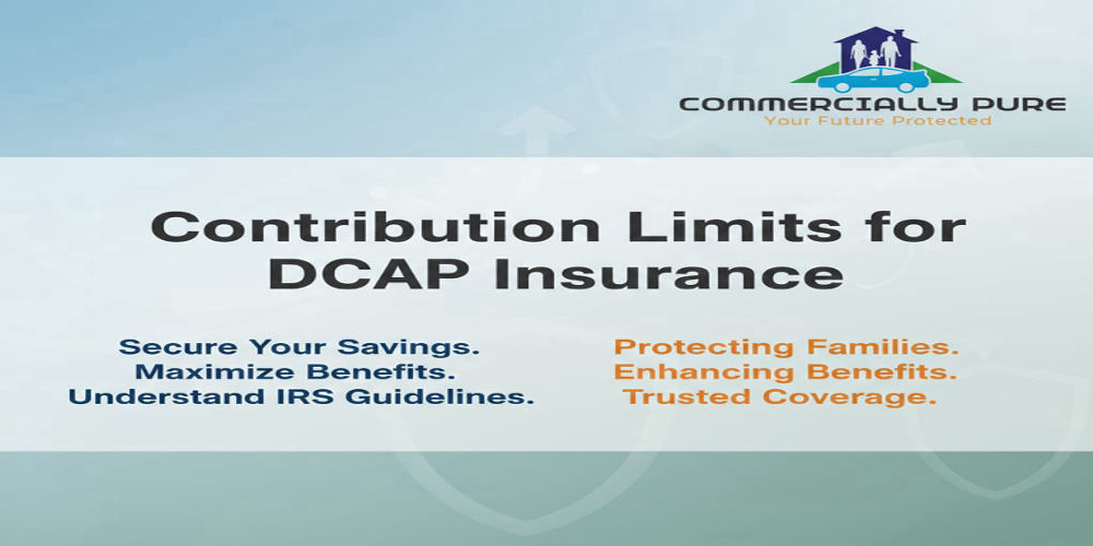 Contribution-Limits-for-DCAP-Insurance