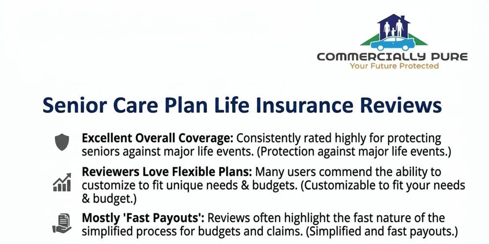 Senior Care Plan Life Insurance Reviews
